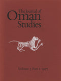 The Journal of Oman Studies, Volume III, Part I, 1977.