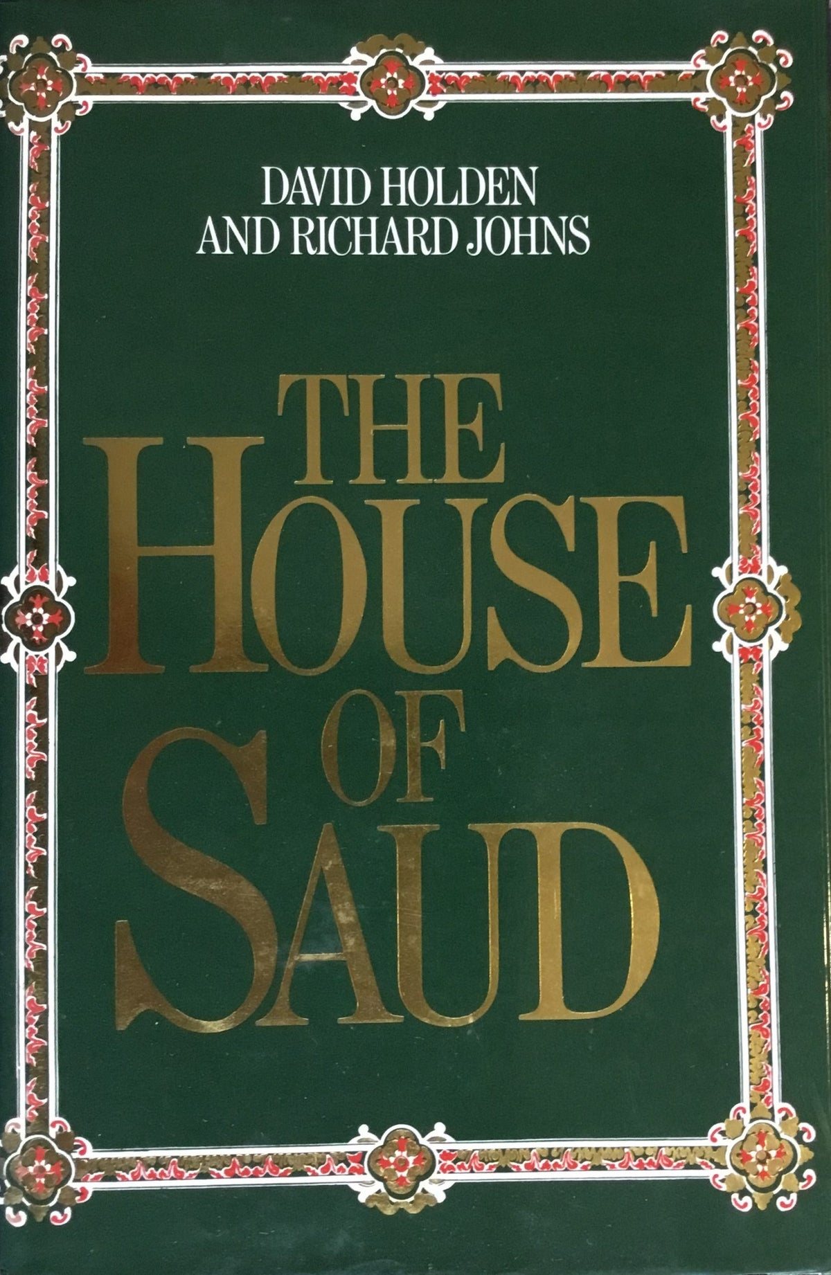 The House of Saud.
