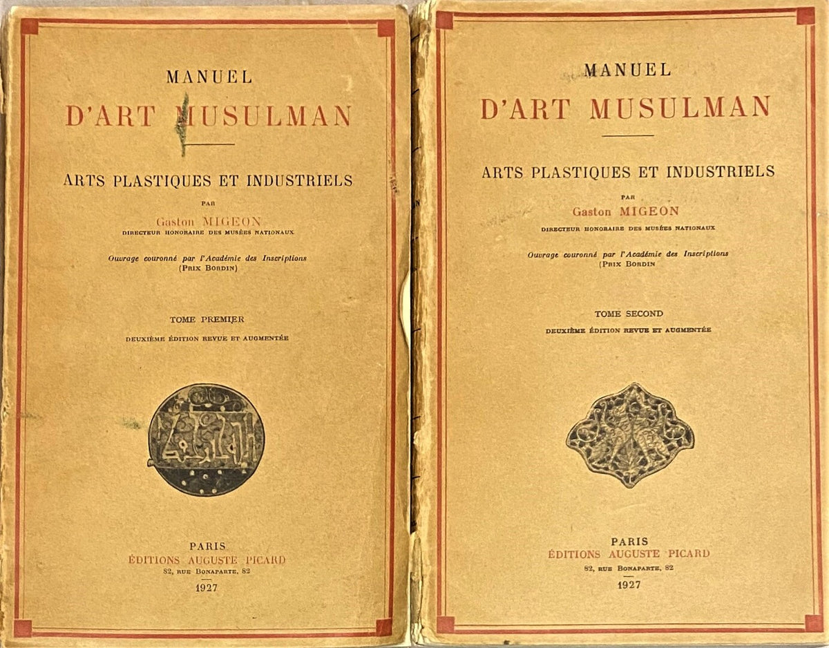 Manuel d'Art Musulman. Arts Plastiques et Industriels. TWO VOLUMES.