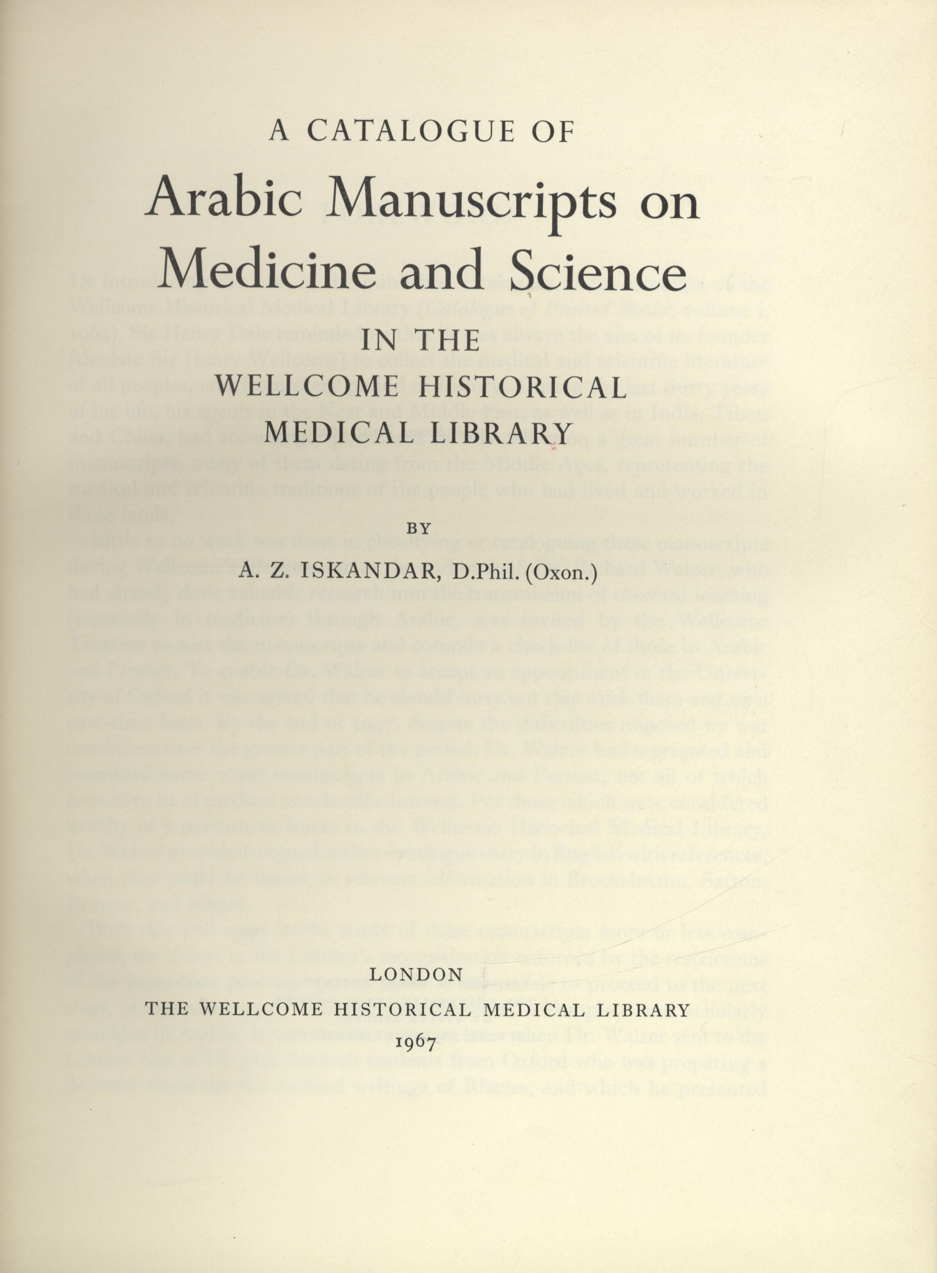 A Catalogue of Arabic Manuscripts on Medicine and Science in the Wellcome Historical Medical Library.