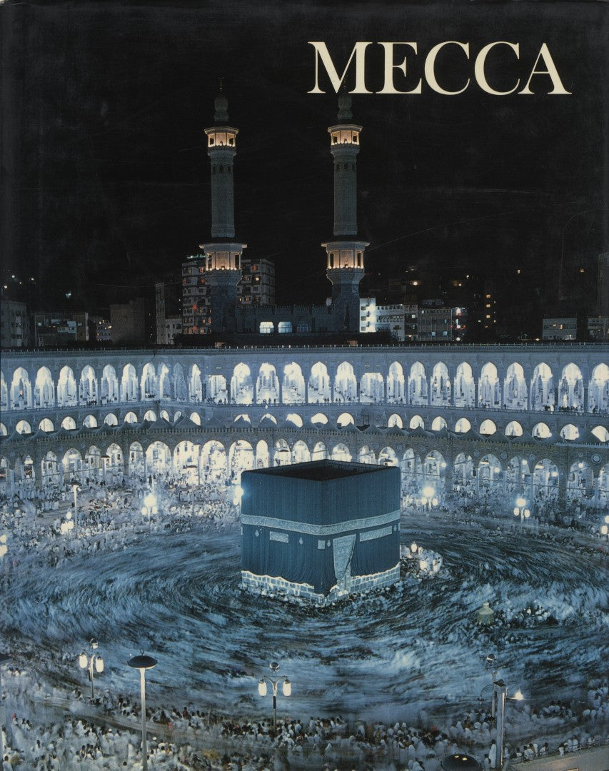 Mecca. Wonders of Man.