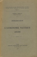 Introduction a L’Astronomie Nautique Arabe.