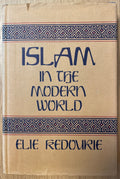 Islam in The Modern World and Other Studies.