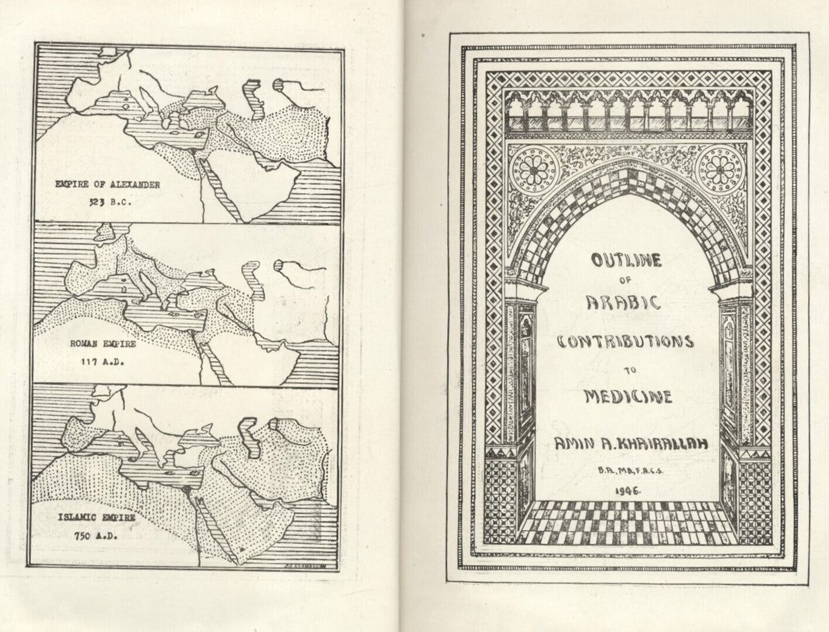 Outline of Arabic Contributions to Medicine.