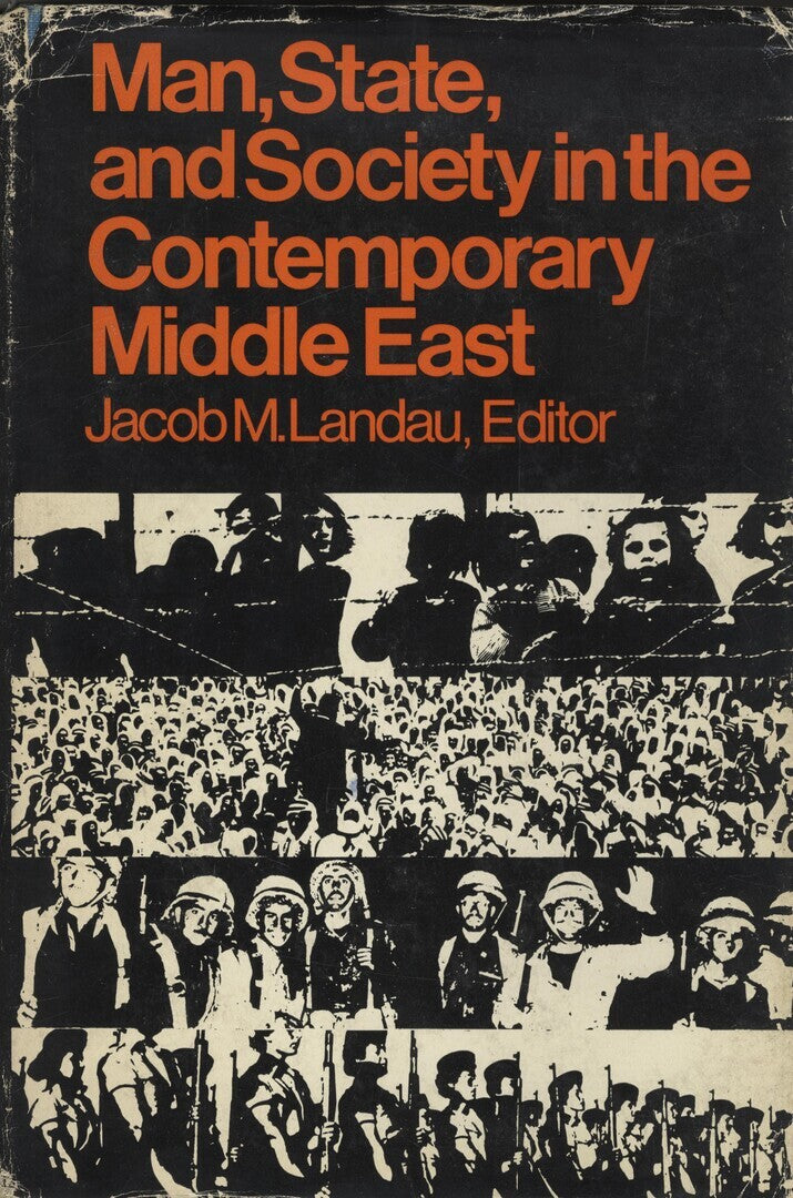 Man, State and Society in The Contemporary Middle East.
