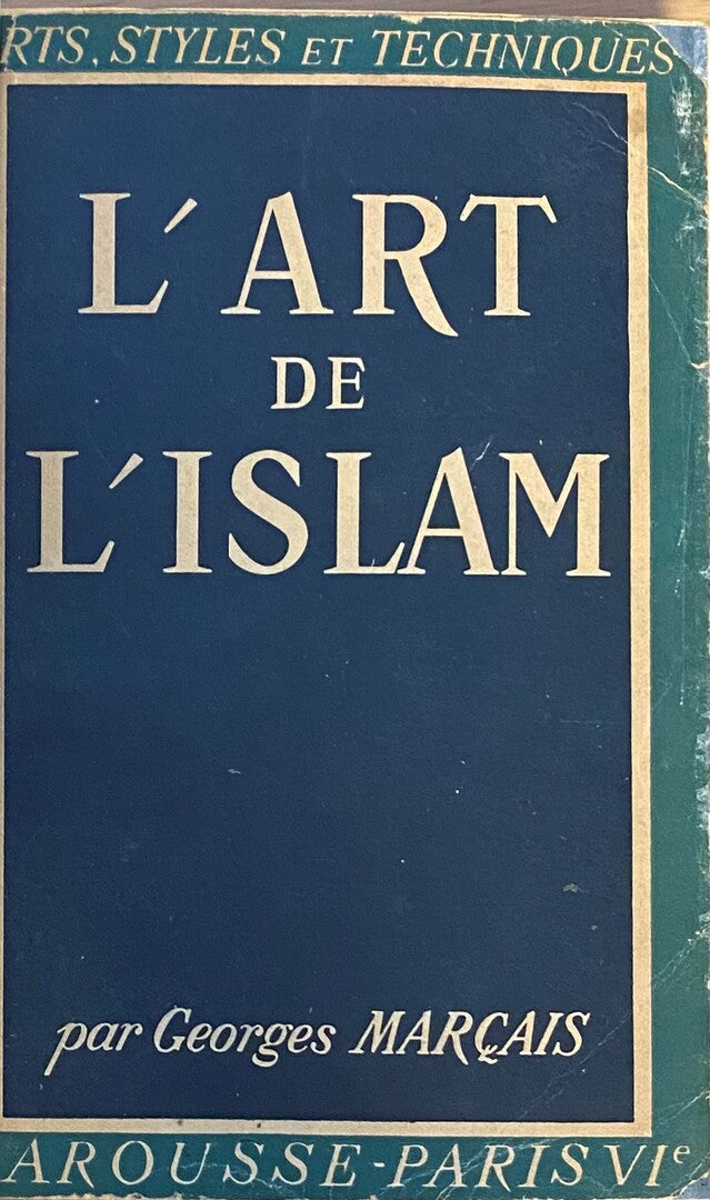L’Art de L’Islam.