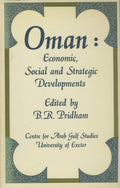 Oman: Economic, Social and Strategic Developments.