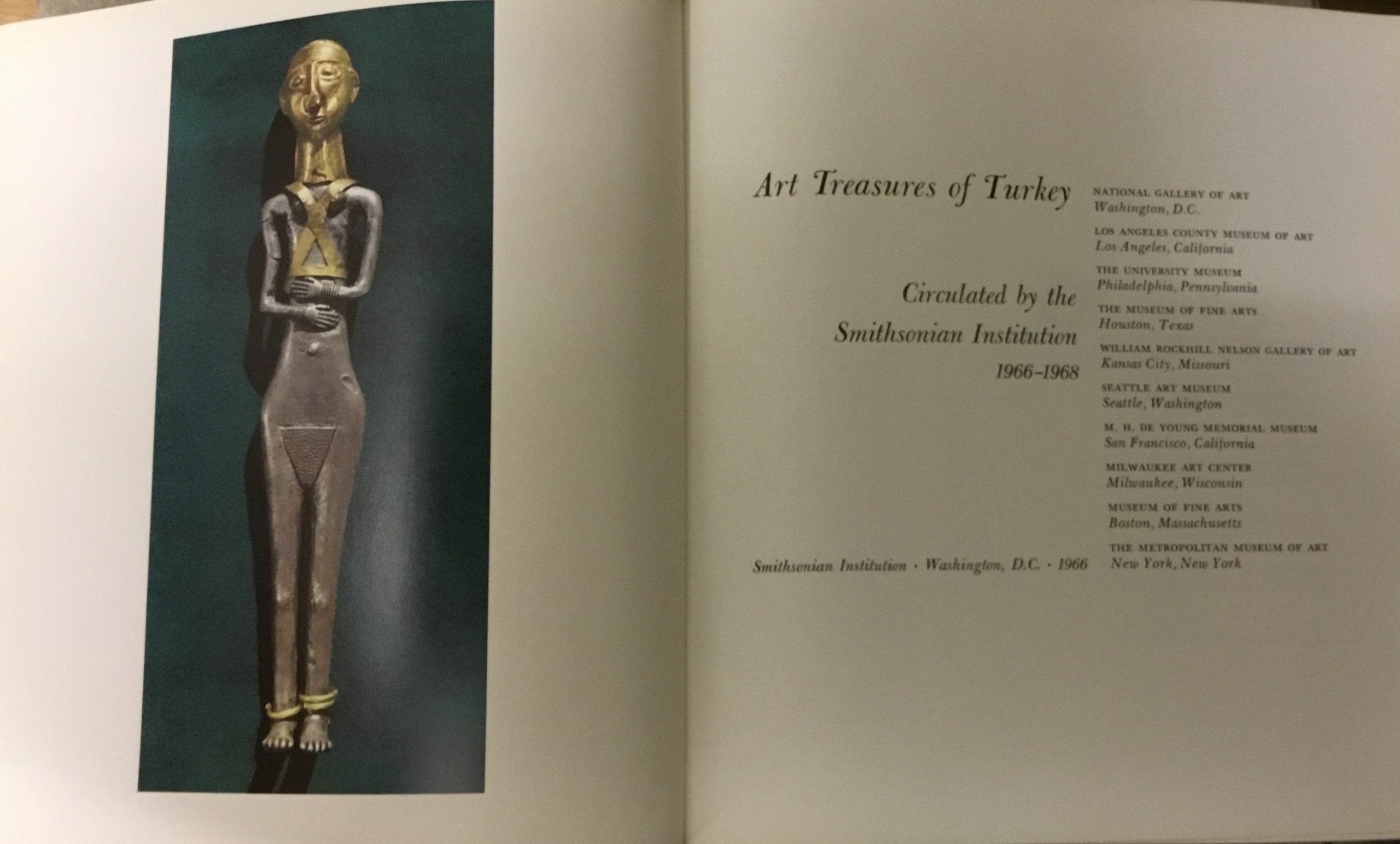 Art Treasures of Turkey Circulated by the Smithsonian Institution 1966-1968.
