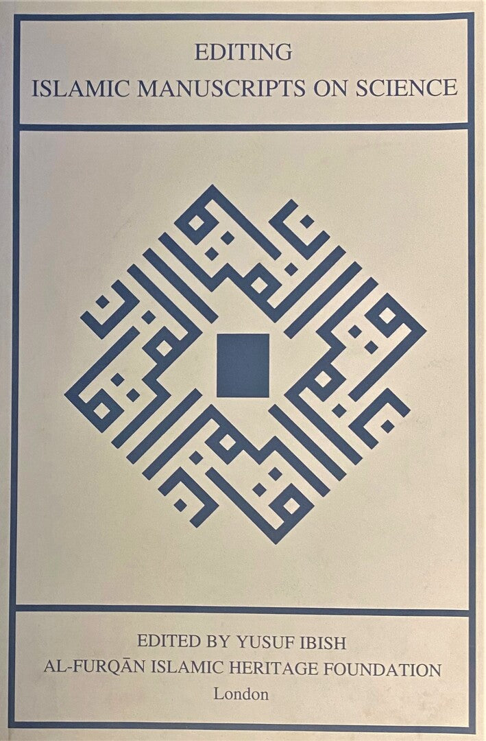 Editing Islamic Manuscripts on Science.