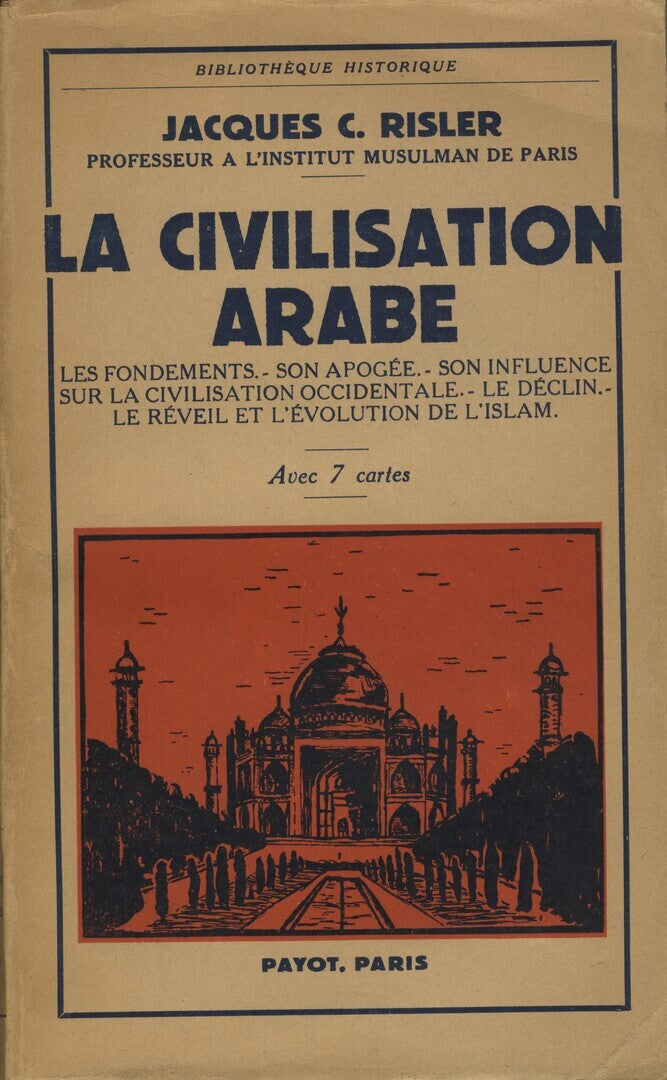 La Civilisation Arabe.