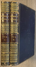 Travels in Turkey, Egypt, Nubia & Palestine in 1824, 1825, 1826 & 1827. TWO VOLUMES.