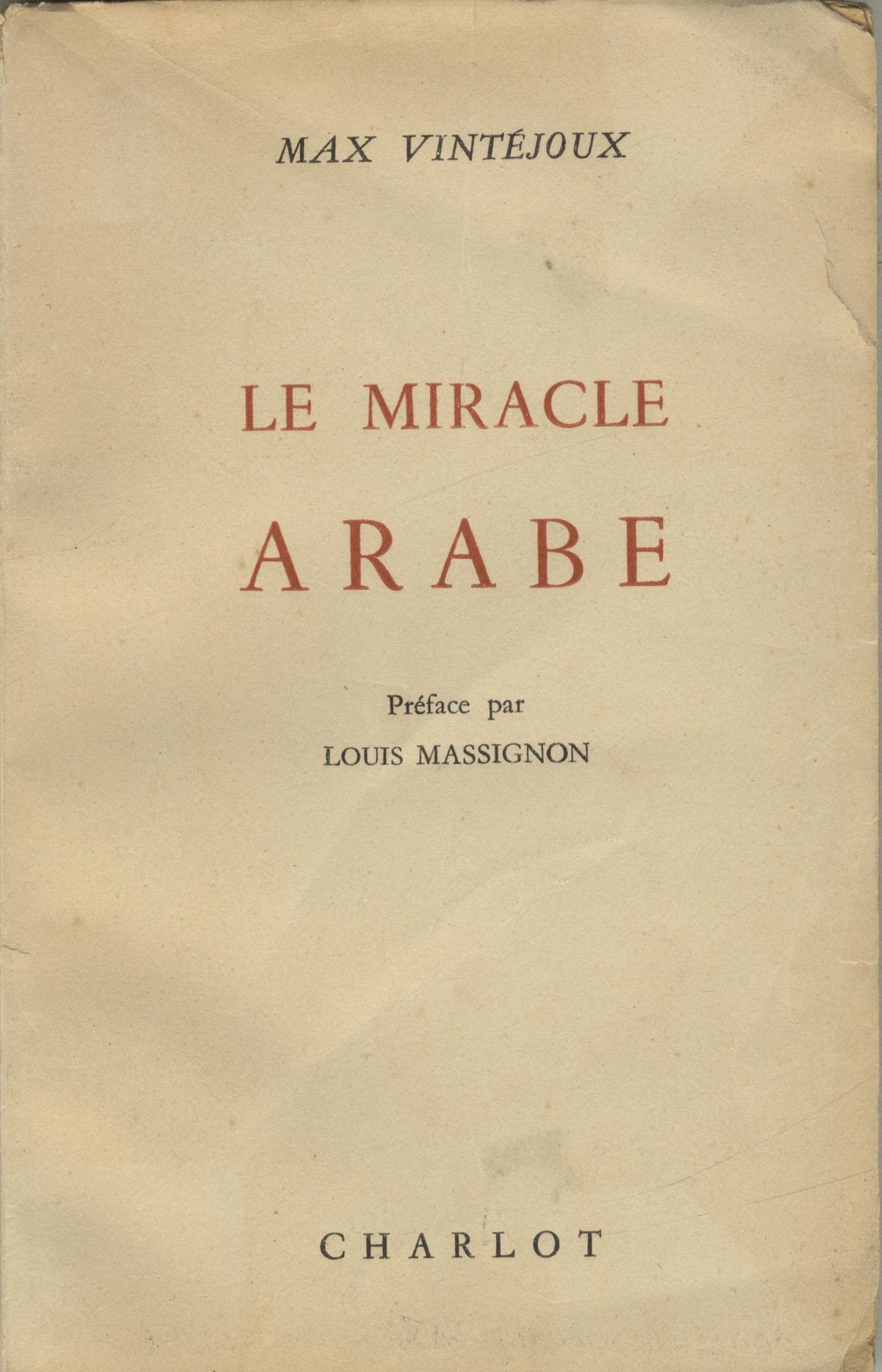 Le Miracle Arabe.