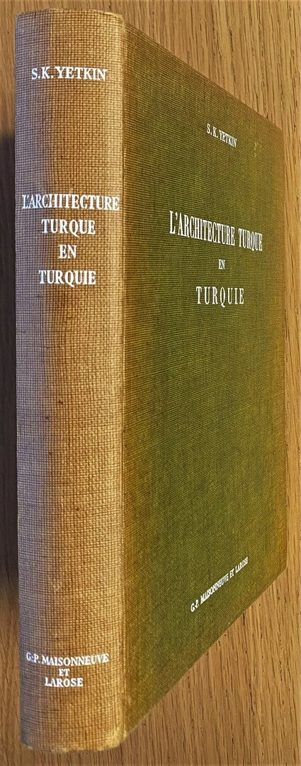 L’Architecture Turque en Turquie.