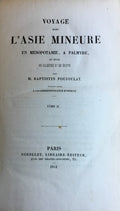 Voyage dans L’Asie Mineure en Mésopotamie, a Palmyre, en Syrie, en Palestine et en Egypte faisant suite a la Correspondence d’Orient. TWO VOLUMES.
