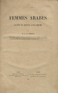 Femmes Arabes avant et depuis L’Islamisme.