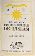 Les Grandes Pratiques Rituelles de L’Islam.