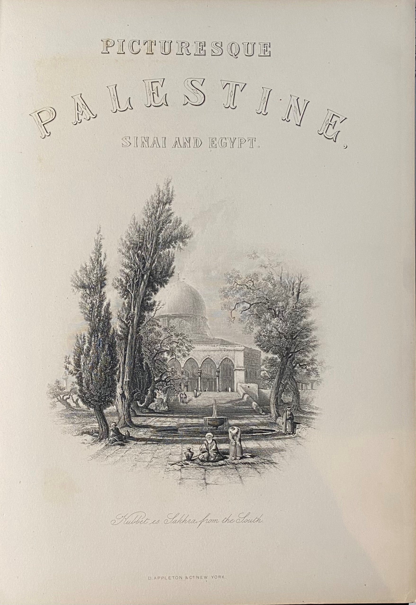 Picturesque Palestine, Sinai and Egypt. Assisted by the most eminent Palestine explorers. THREE VOLUMES OF FOUR.