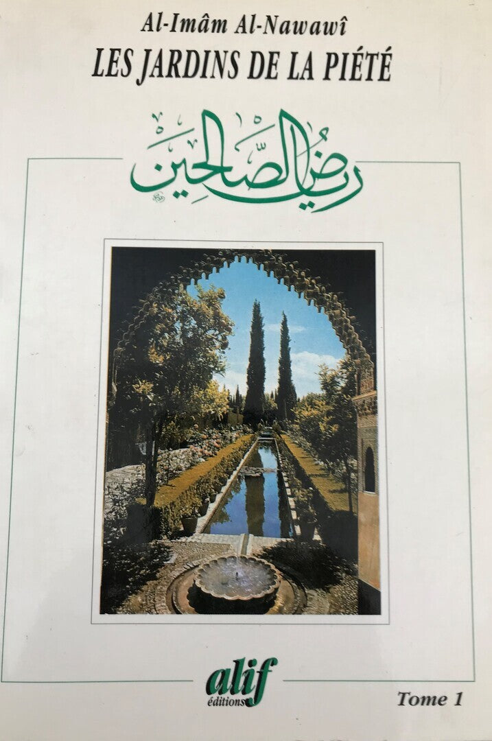 Les Jardins de la Piéte, Riyadh al-Salihin. VOLUME ONE ONLY.