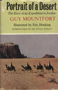 Portrait of a Desert. The Story of an Expedition to Jordan.
