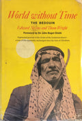 World Without Time. The Bedouin.
