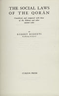 The Social Laws of The Qoran. Considered and compared with those of the Hebrew and other ancient codes.