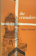 The Crusaders. An assessment of a cross-section of the Crusaders including churchmen, ladies, Barons and merchants.