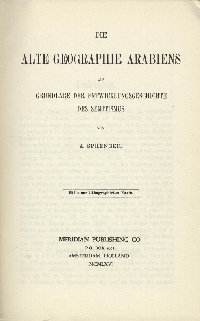 Die Alte Geographie Arabiens. Als Grundlage der Entwicklungsgeschichte des Semitismus.