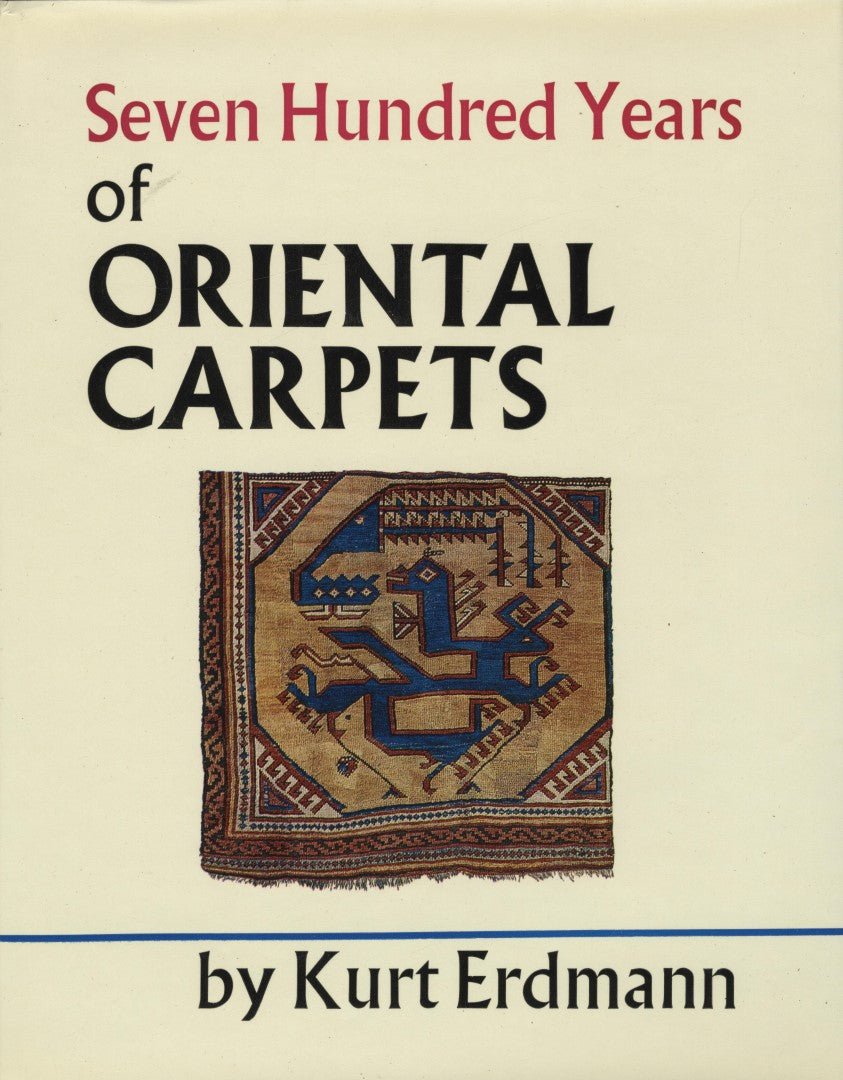 Seven Hundred Years of Oriental Carpets.