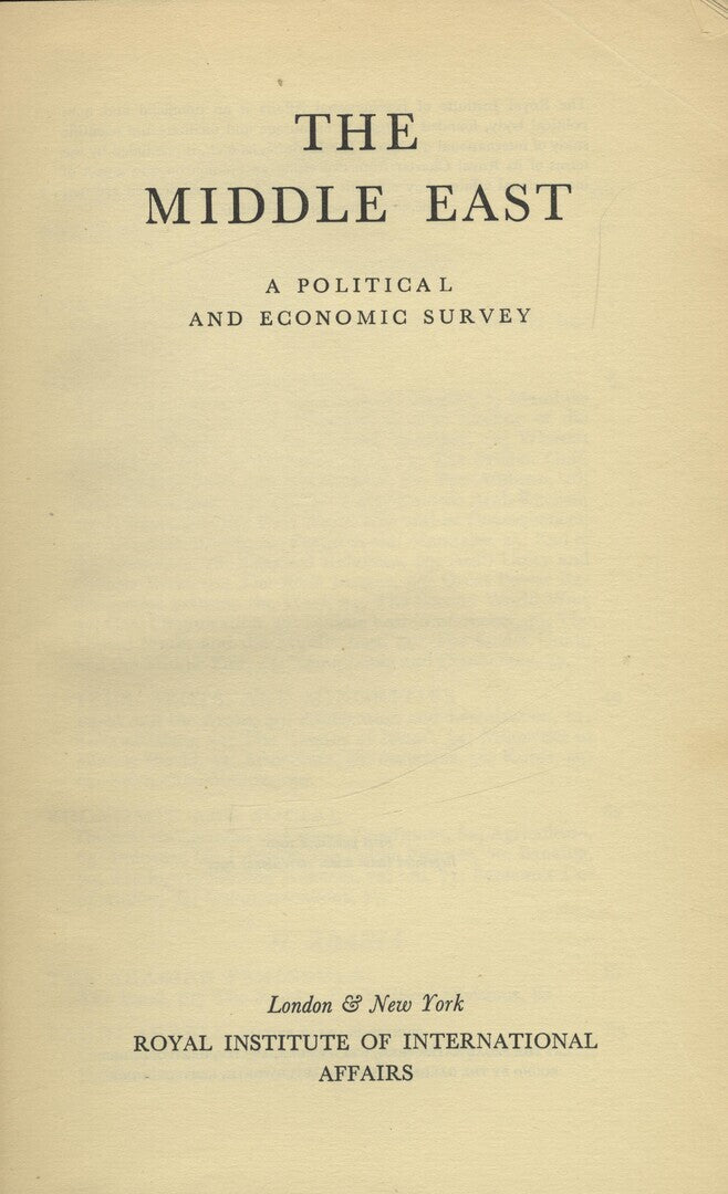The Middle East. A Political and Economic Survey.