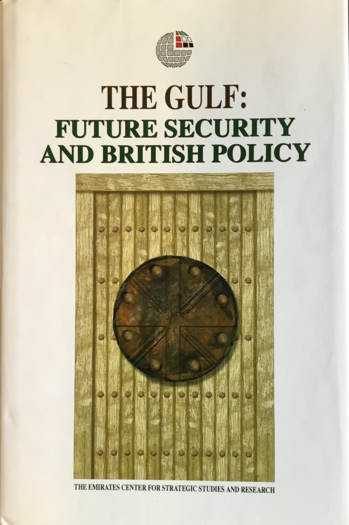 The Gulf: Future Security and British Policy.