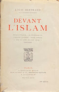 Devant L’Islam. Retour d’Egypt - Le Centenaire du Cardinal Lavigerie - Notre Afrique - Sur une Livre de Paul Adam - Saragosse.
