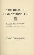 The Ideas of Arab Nationalism.
