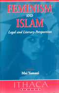 Feminism and Islam. Legal and Literary Perspectives.