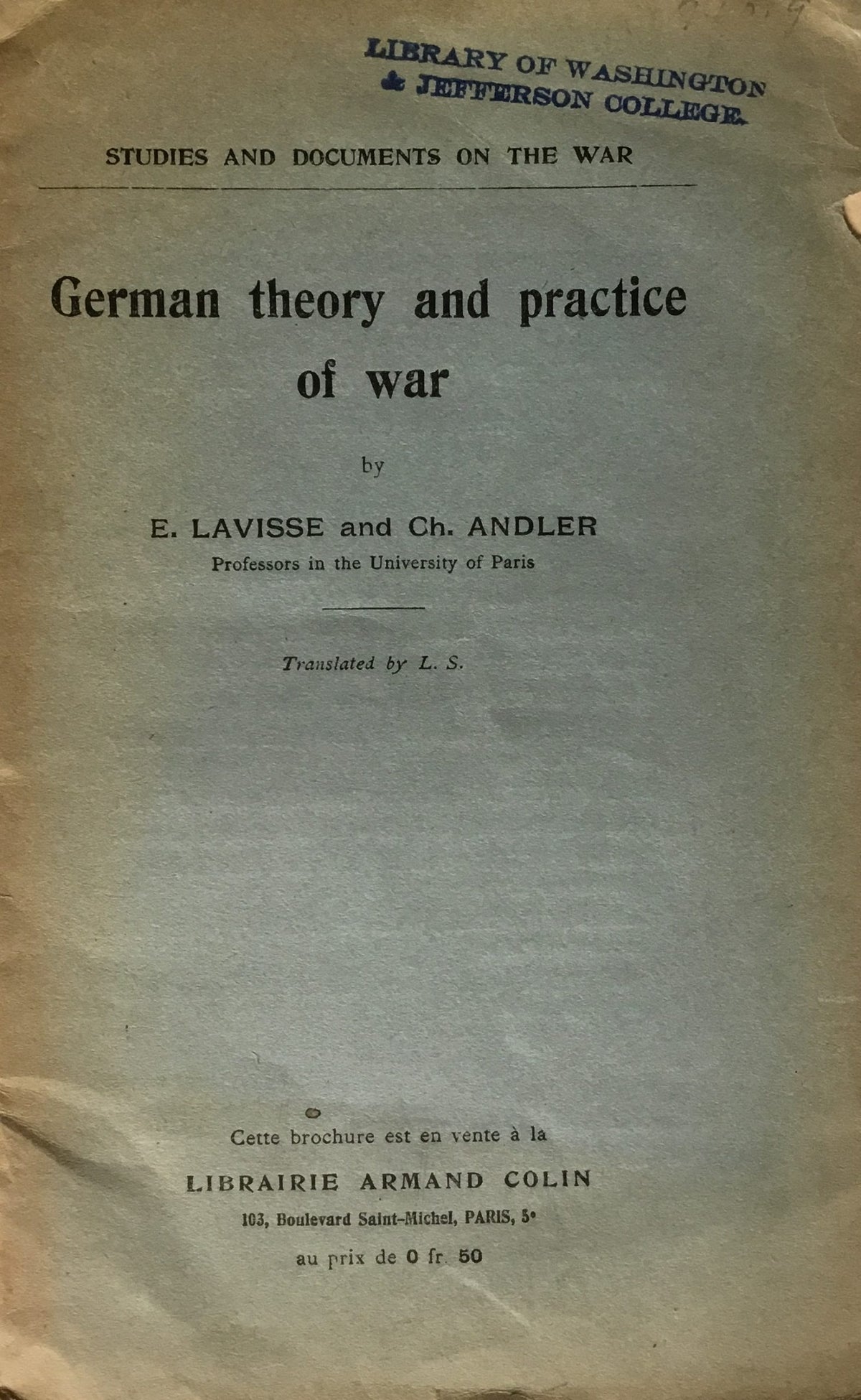German Theory and Practice of War.