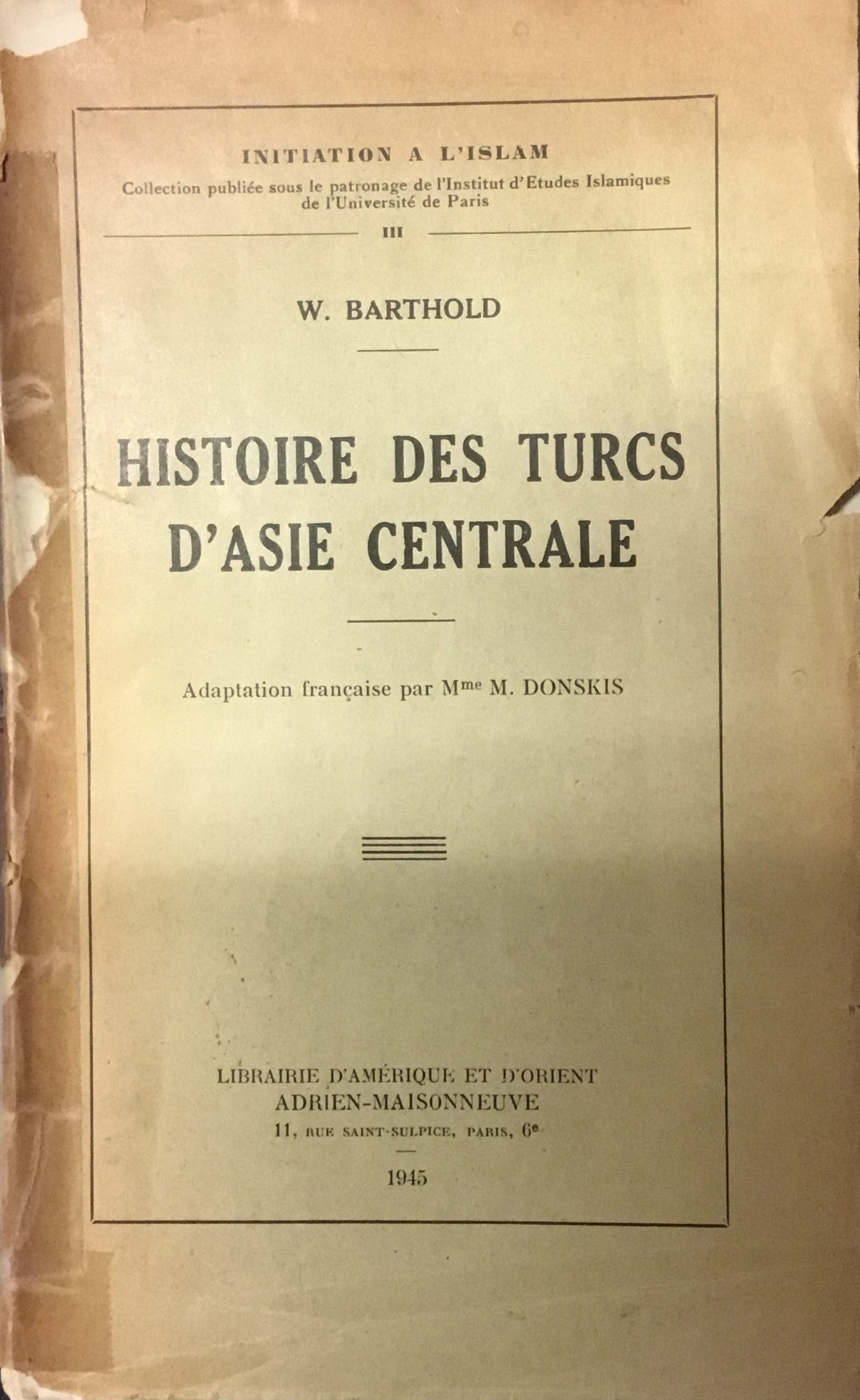 Histoire des Turcs d’Asie Centrale.