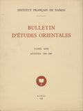 Bulletin d’Etudes Orientales Tome XVII, Années 1961-1962.