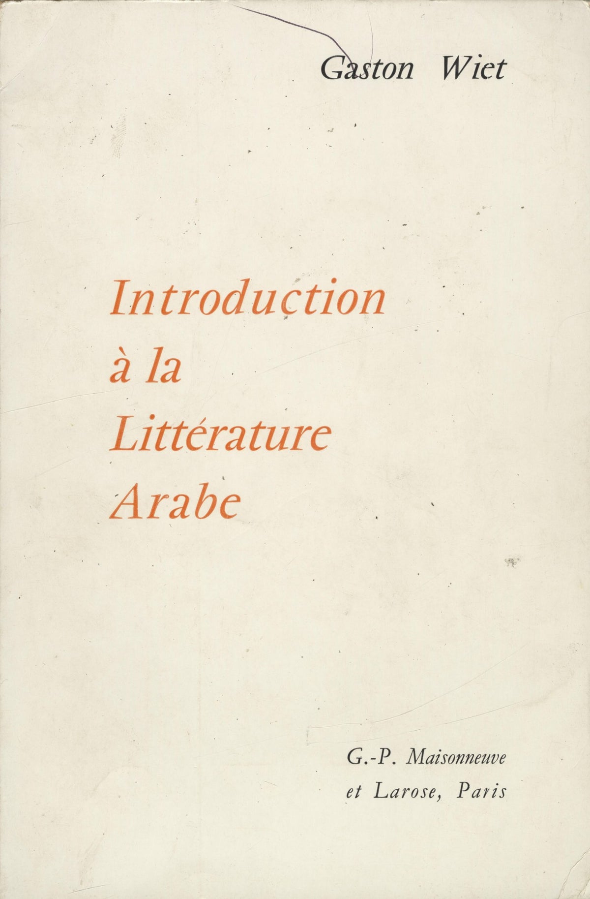 Introduction a la Litterature Arabe.