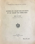 Autour du Champ des Souchets et du Champ des Offrandes.