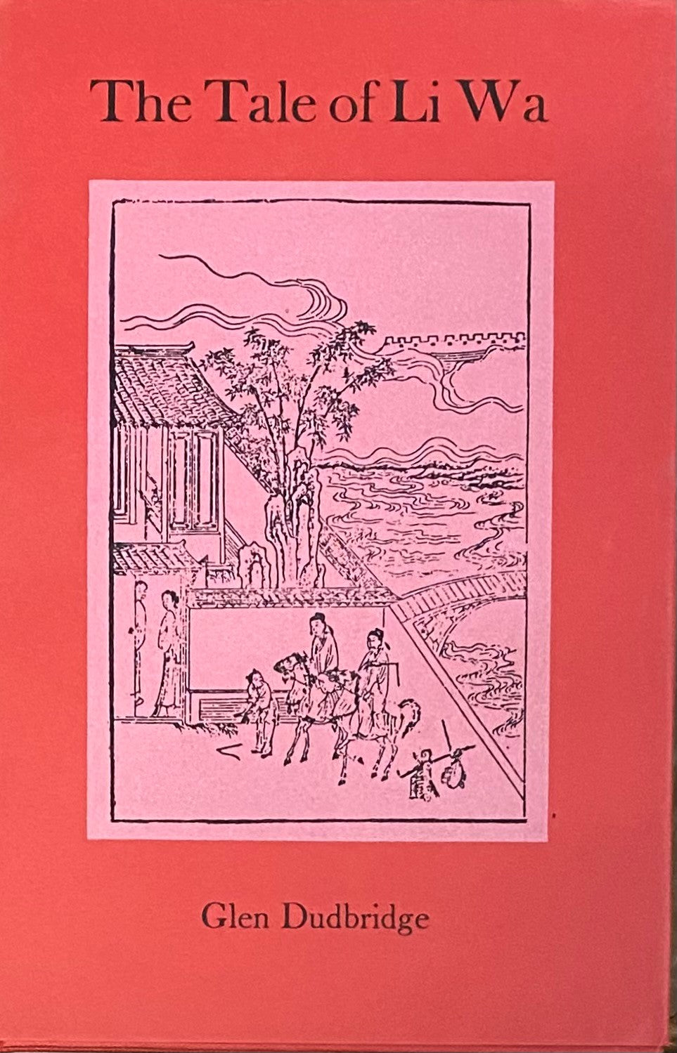 The Tale of Li Wa.