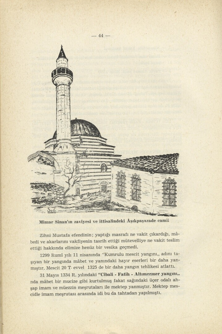 Fatihin Mimarlarindan Azadli Sinan (Sinan-I Atik) Vakfiyeleri, Eserleri, Hayati, Mezari.