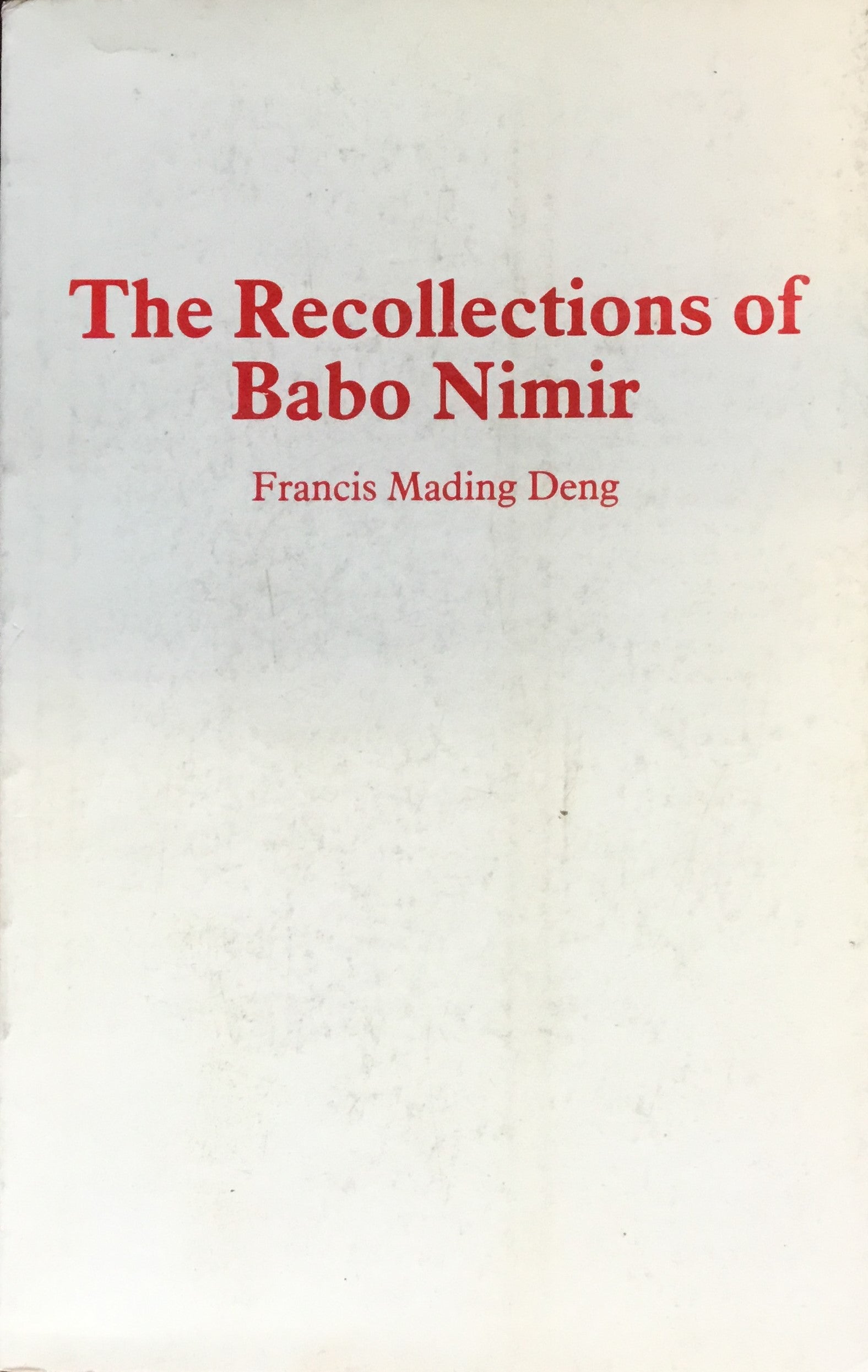 The Recollections of Babo Nimir.