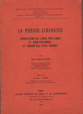 La Presse Libanaise, Expression du Liban Politique et Confessionnel et Forum des Pays Arabes.