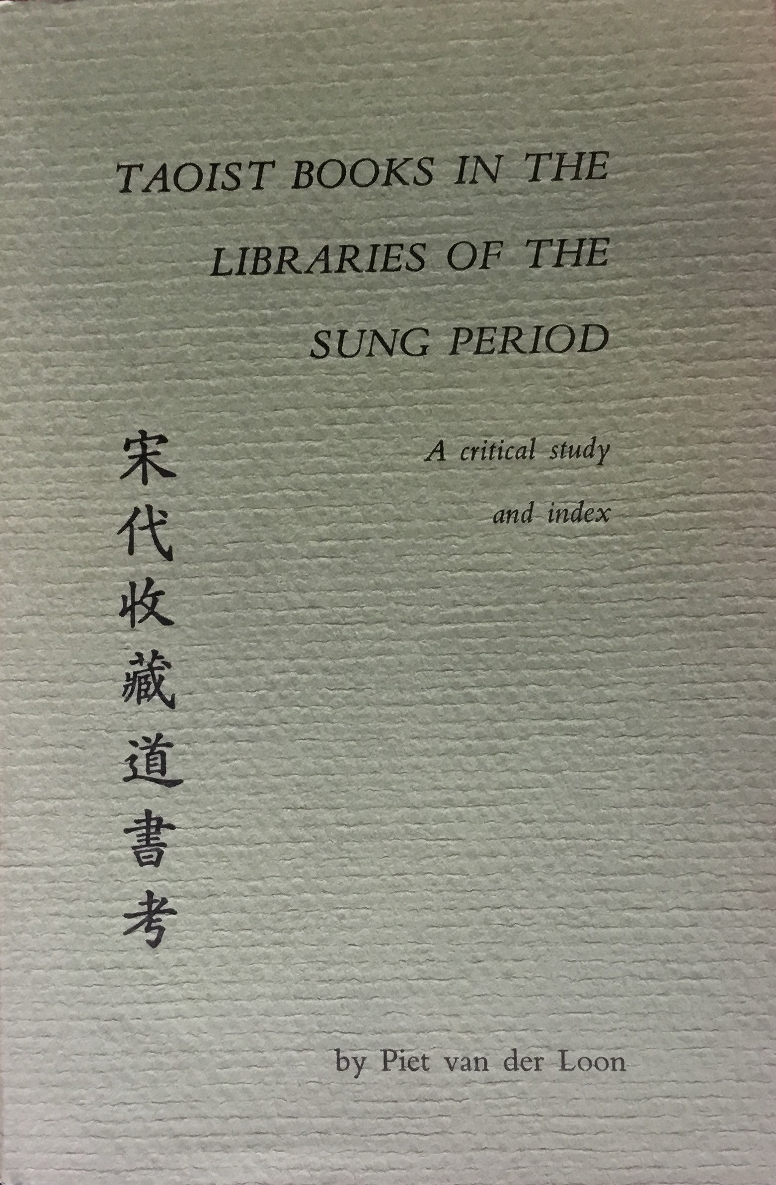 Taoist Books in The Libraries of The Sung Period.
