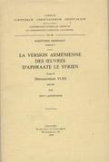 La Version Armenienne des Oeuvres d’Aphraate Le Syrien. Vol. II: Demonstrations VI-XII. TWO VOLUMES.