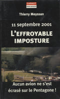 11 Septembre 2001 L’Effroyable Imposture. Aucun avion ne s’est ecrase sur le Pentagone!.