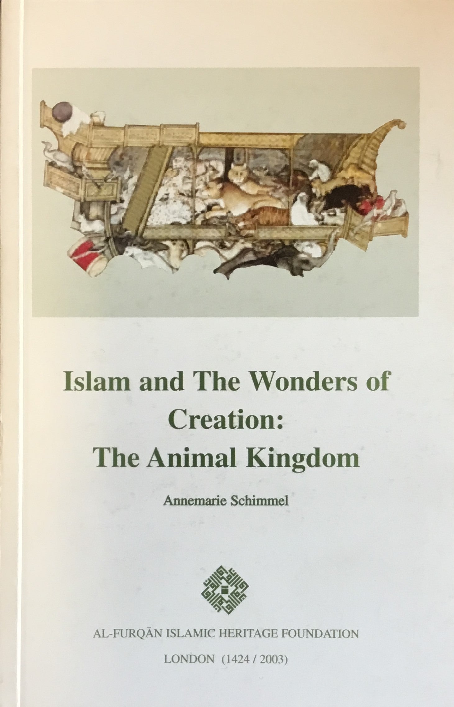 Islam and The Wonders of Creation: The Animal Kingdom.