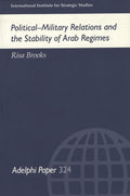 Political-Military Relations and Stability of Arab Regimes.