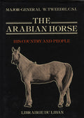 The Arabian Horse. His Country and People.