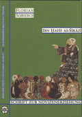 Ibn Hafif As-Sirazi und seine Schrift zur Novizenerziehung (Kitab Al-Iqtisad). Biographische Studien, Edition und Ubersetzung.