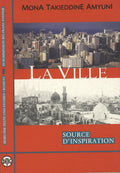 La Ville Source d’Inspiration. Le Caire, Khartoum, Beyrouth, Paola Scala chez quelques écrivains arabes contemporains.